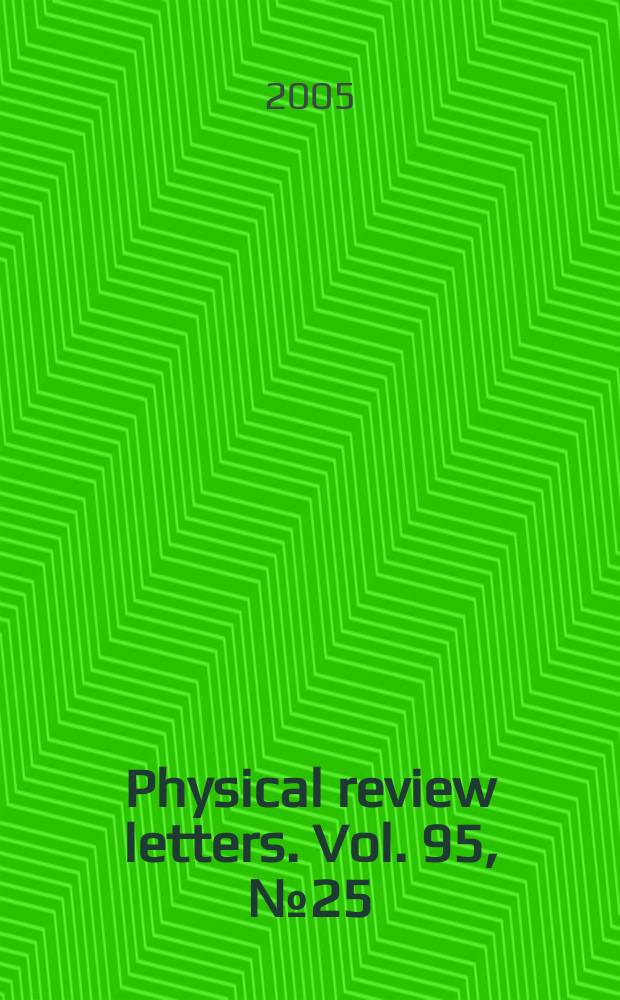 Physical review letters. Vol. 95, № 25