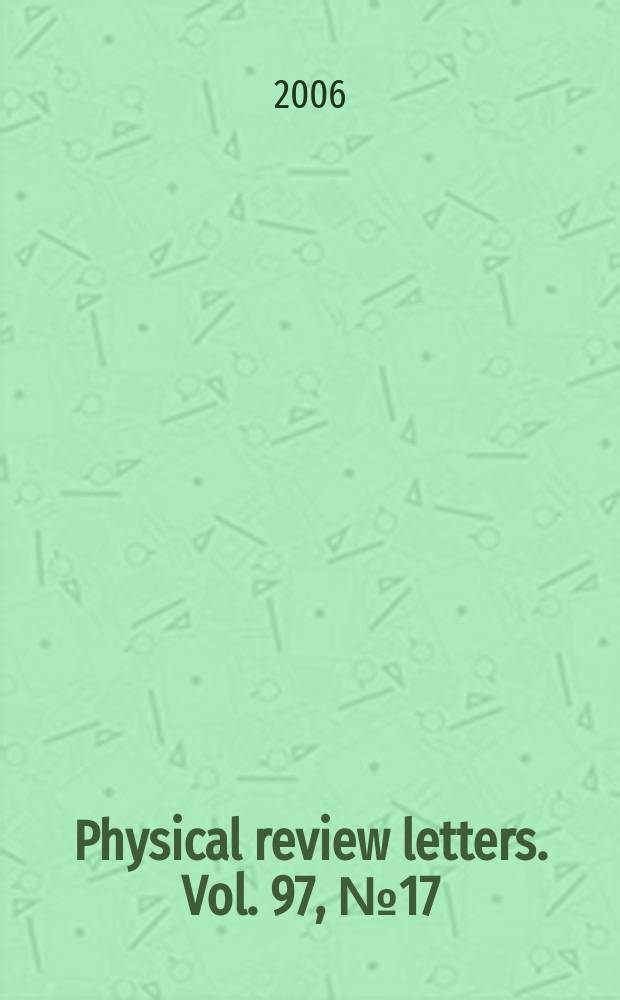 Physical review letters. Vol. 97, № 17