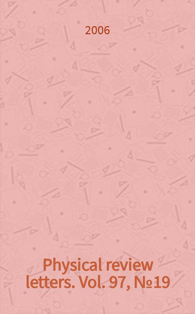 Physical review letters. Vol. 97, № 19