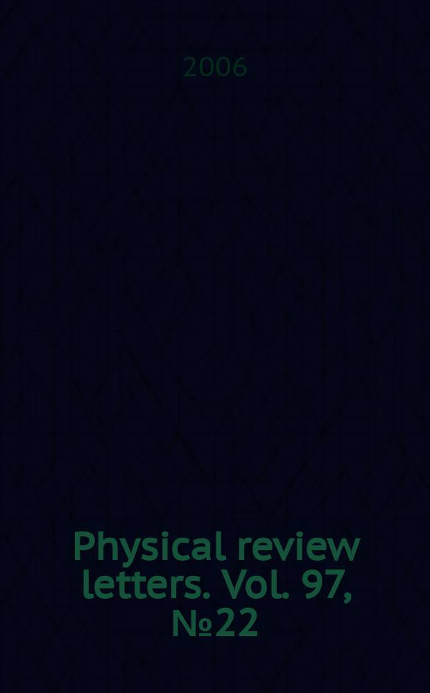 Physical review letters. Vol. 97, № 22