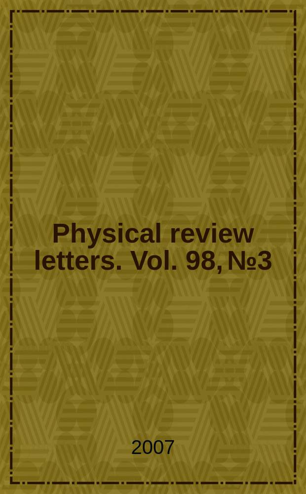 Physical review letters. Vol. 98, № 3
