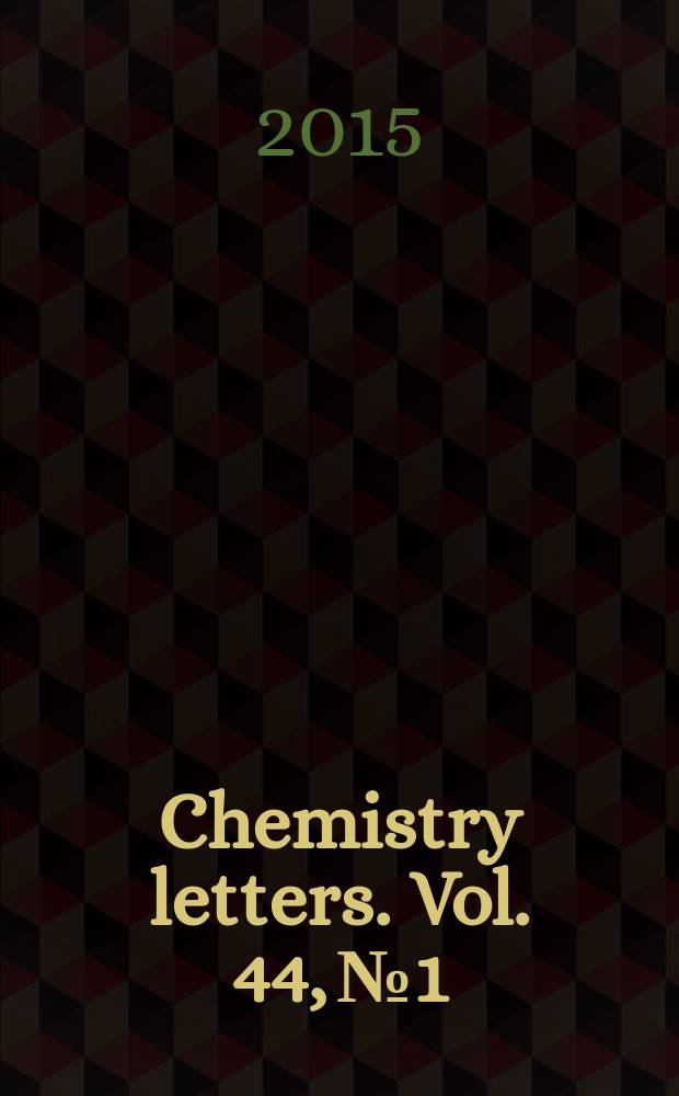 Chemistry letters. Vol. 44, № 1