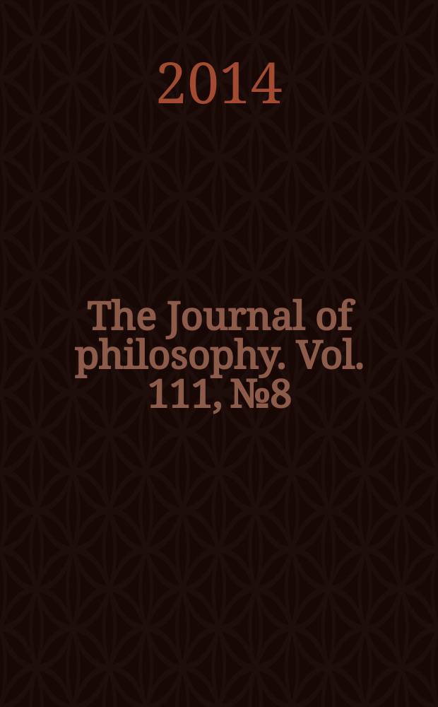 The Journal of philosophy. Vol. 111, № 8