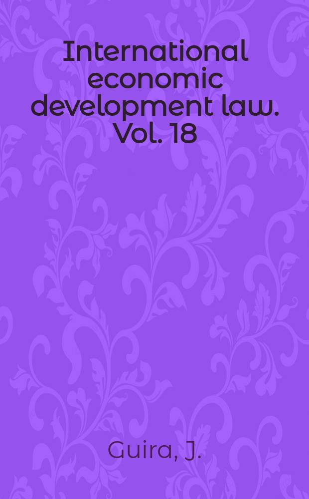 International economic development law. Vol. 18 : Mercosur