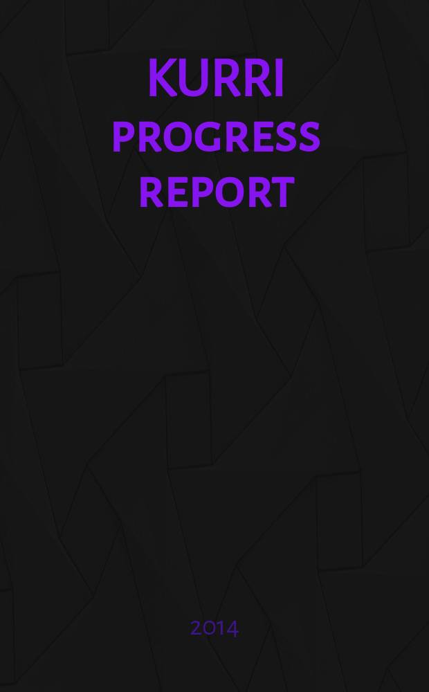 KURRI progress report