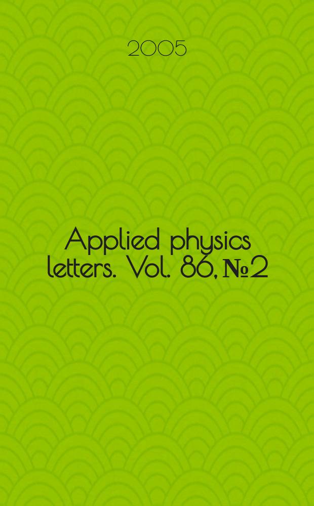 Applied physics letters. Vol. 86, № 2