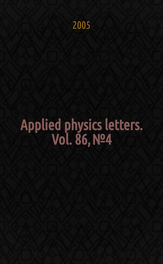 Applied physics letters. Vol. 86, № 4