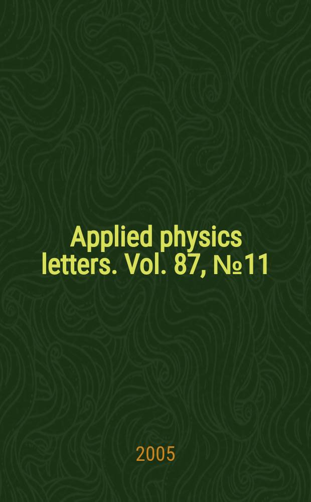 Applied physics letters. Vol. 87, № 11