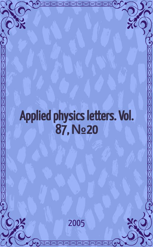Applied physics letters. Vol. 87, № 20
