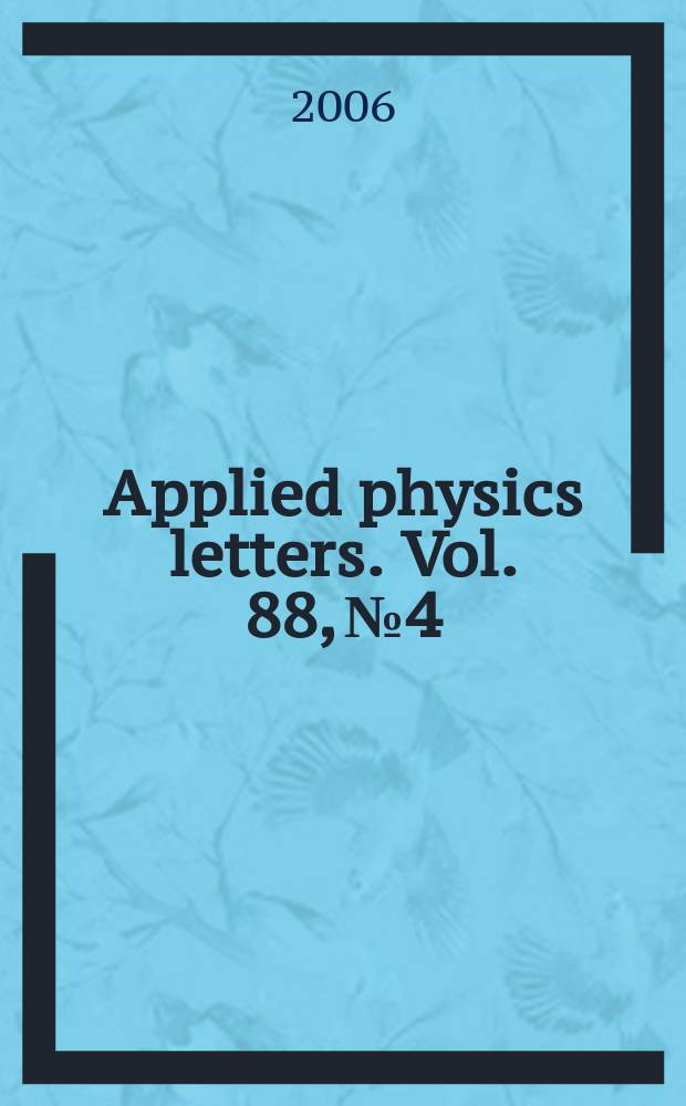 Applied physics letters. Vol. 88, № 4