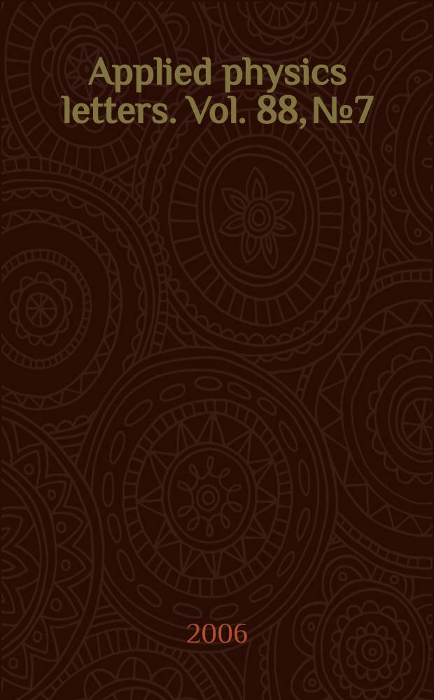 Applied physics letters. Vol. 88, № 7