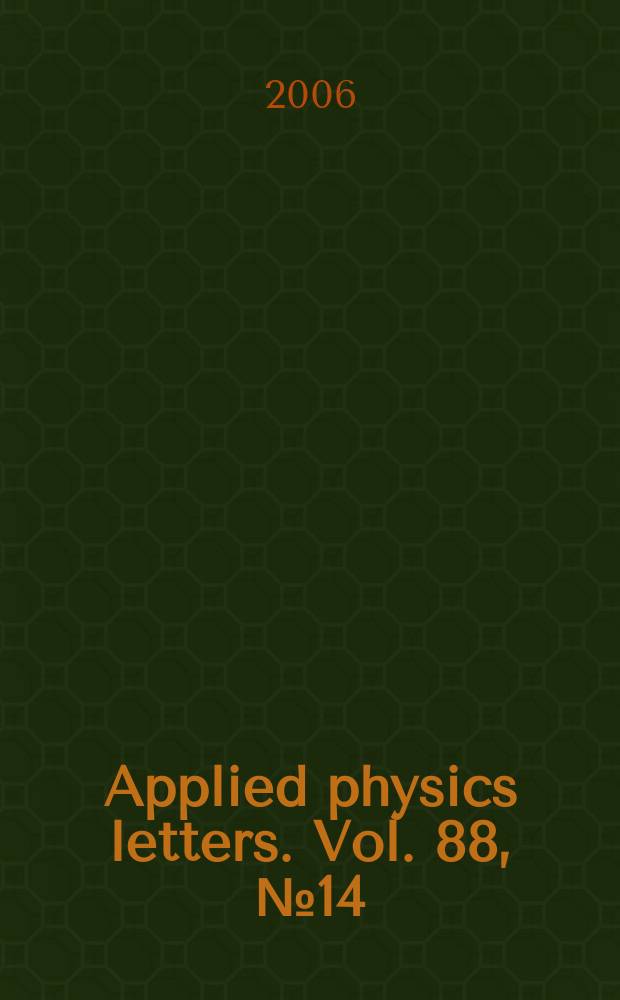 Applied physics letters. Vol. 88, № 14