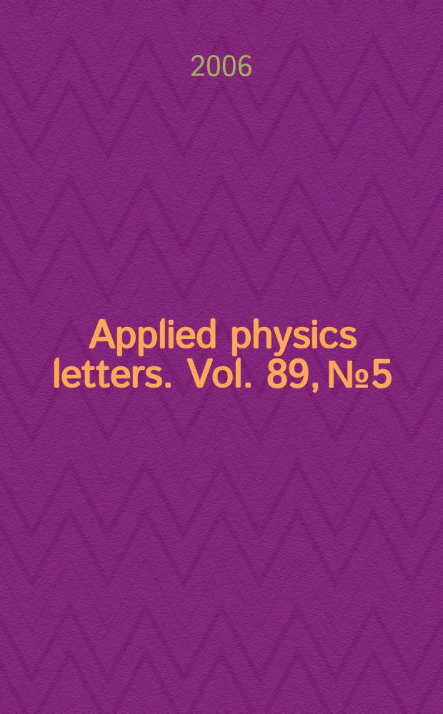 Applied physics letters. Vol. 89, № 5