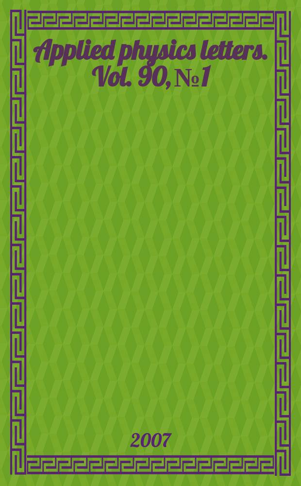 Applied physics letters. Vol. 90, № 1