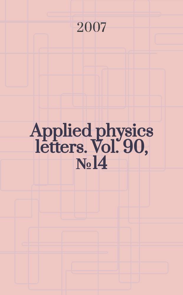 Applied physics letters. Vol. 90, № 14