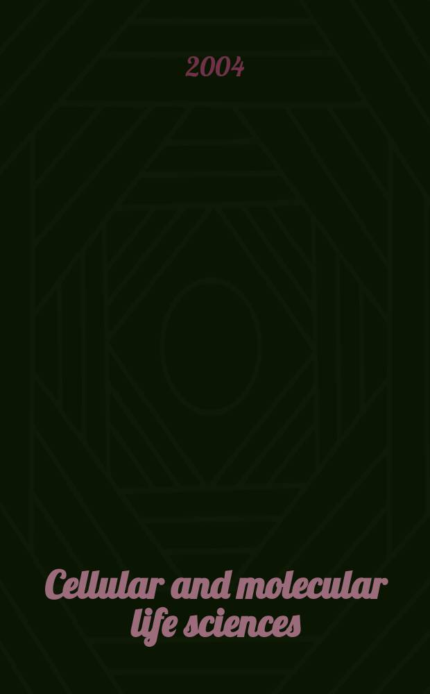 Cellular and molecular life sciences : CMLS Formerly Experientia. Vol. 61, № 13
