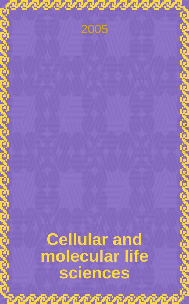 Cellular and molecular life sciences : CMLS Formerly Experientia. Vol. 62, № 2