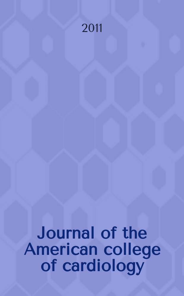 Journal of the American college of cardiology : JACC. Vol. 58, № 6