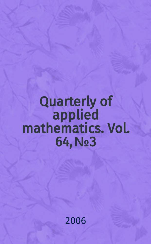 Quarterly of applied mathematics. Vol. 64, № 3