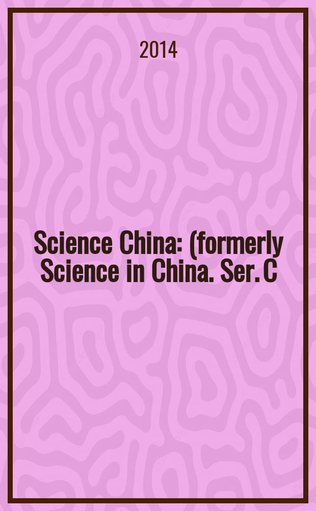 Science China : (formerly Science in China. Ser. C: Life sciences). Vol. 57, № 12