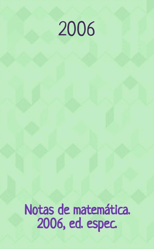 Notas de matemática. 2006, ed. espec.