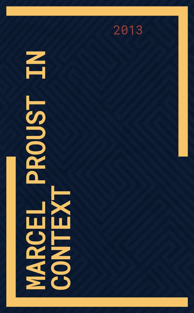 Marcel Proust in context = Марсель Пруст в контексте