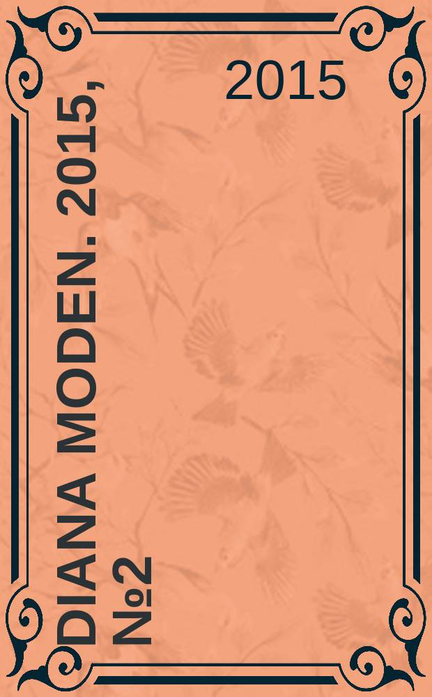 Diana Moden. 2015, № 2 (22) : Пальто и жакеты