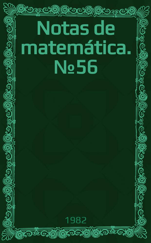 Notas de matem&aacute;tica. №56 : Invertibilidad