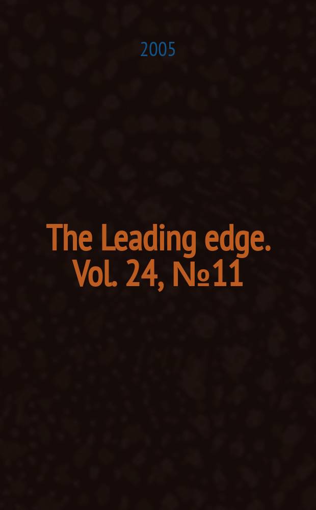 The Leading edge. Vol. 24, № 11