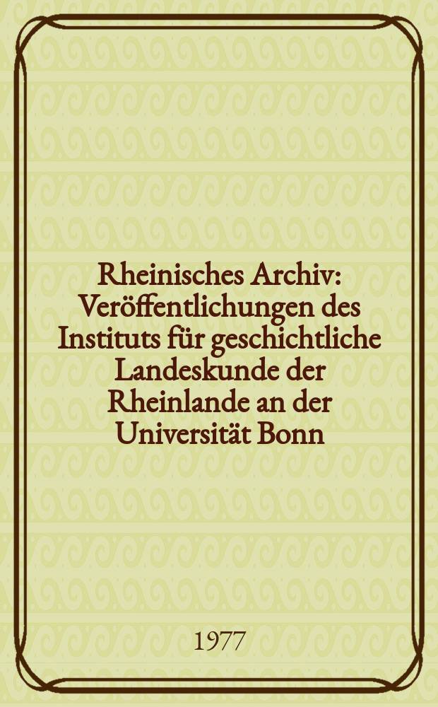 Rheinisches Archiv : Veröffentlichungen des Instituts für geschichtliche Landeskunde der Rheinlande an der Universität Bonn : Die Lütticher Gaue Condroz und Ardennen im Frühmittelalter = Льежский регион Кондроз и Арденны в раннем средневековье