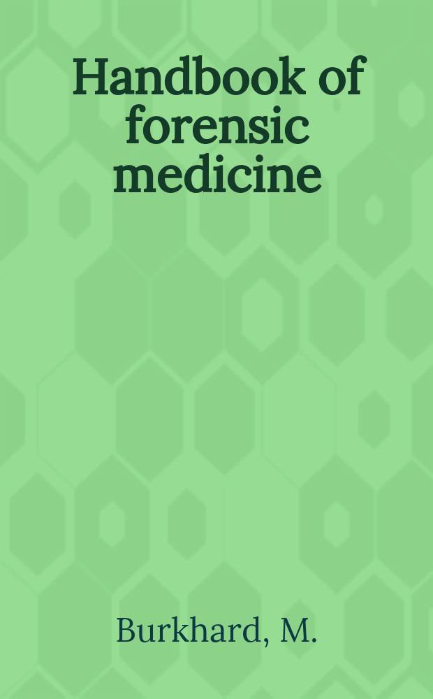 Handbook of forensic medicine