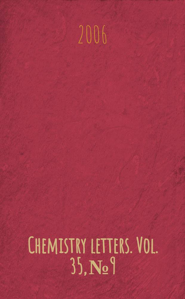 Chemistry letters. Vol. 35, № 9