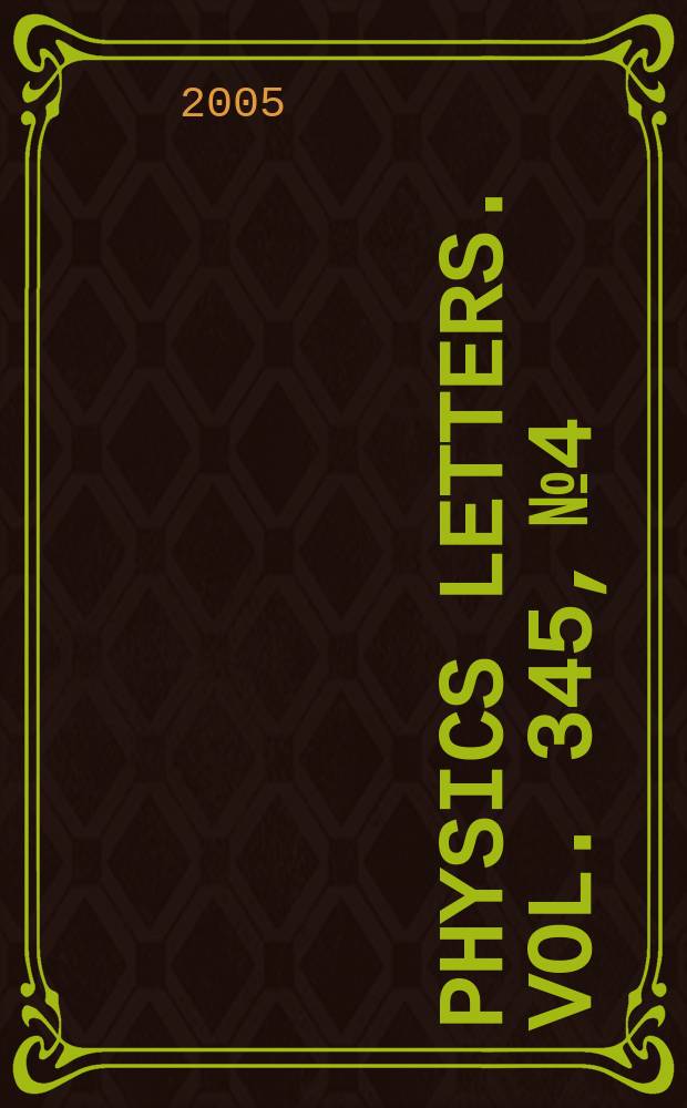 Physics letters. Vol. 345, № 4/6