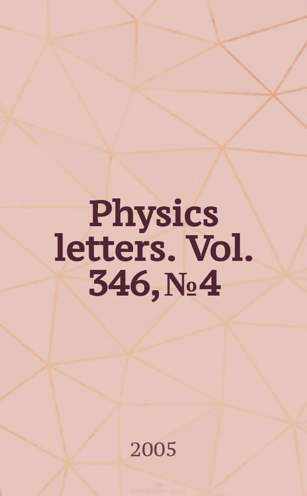 Physics letters. Vol. 346, № 4