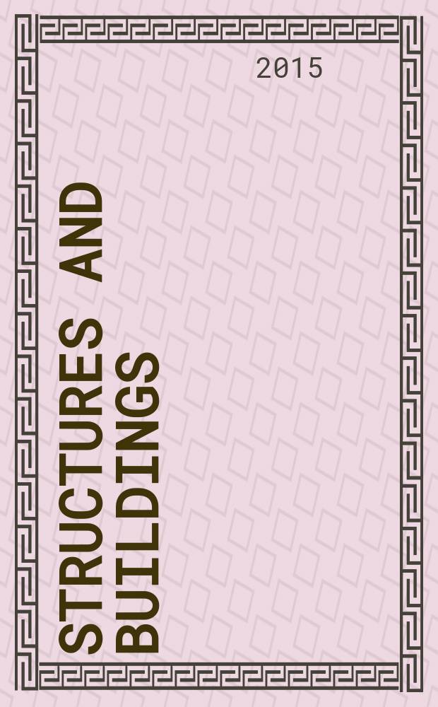 Structures and buildings : Proc. of the Institution of civil engineers. Vol. 168, iss. 3