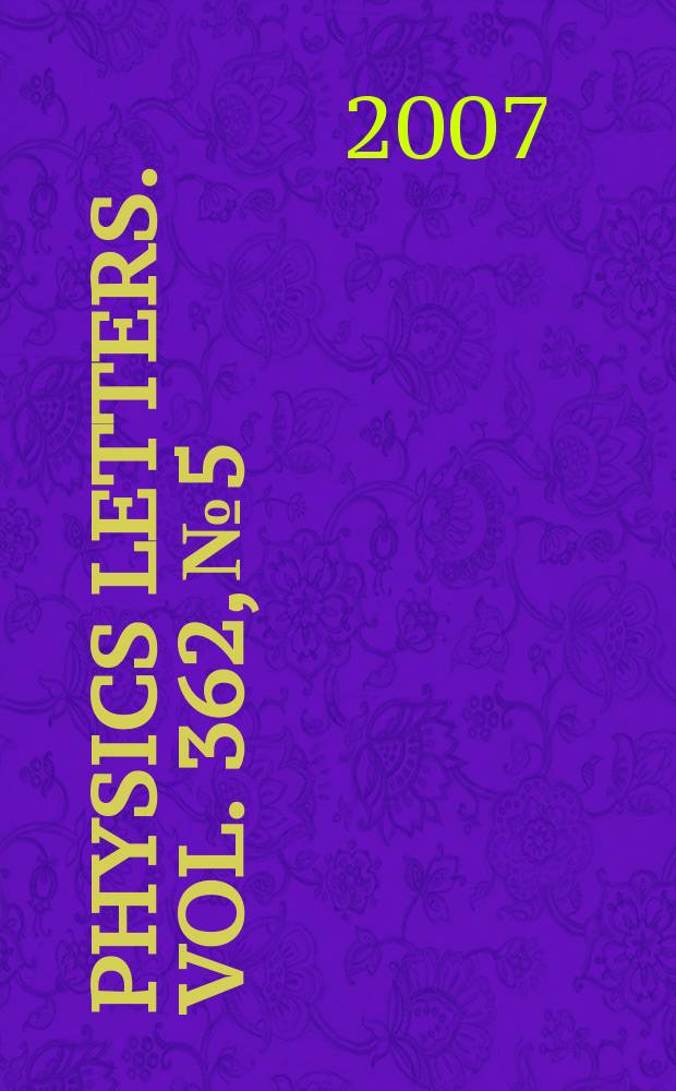 Physics letters. Vol. 362, № 5/6