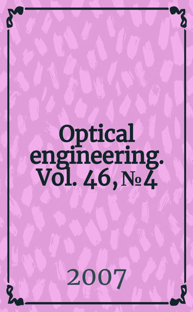 Optical engineering. Vol. 46, № 4