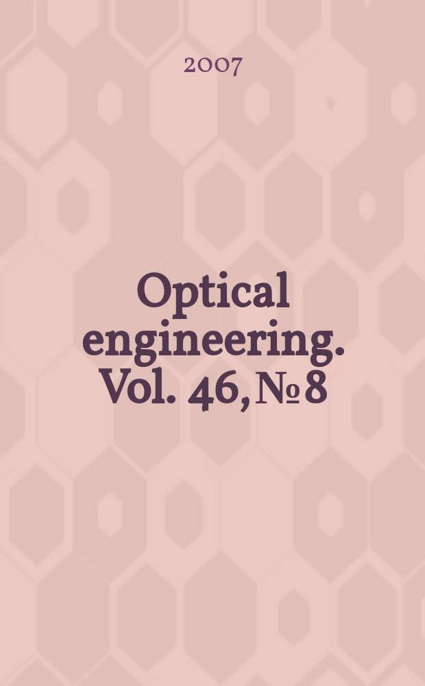 Optical engineering. Vol. 46, № 8