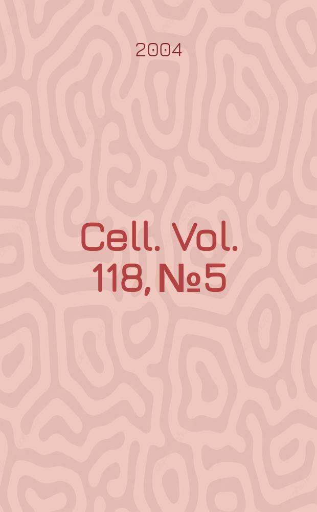 Cell. Vol. 118, № 5