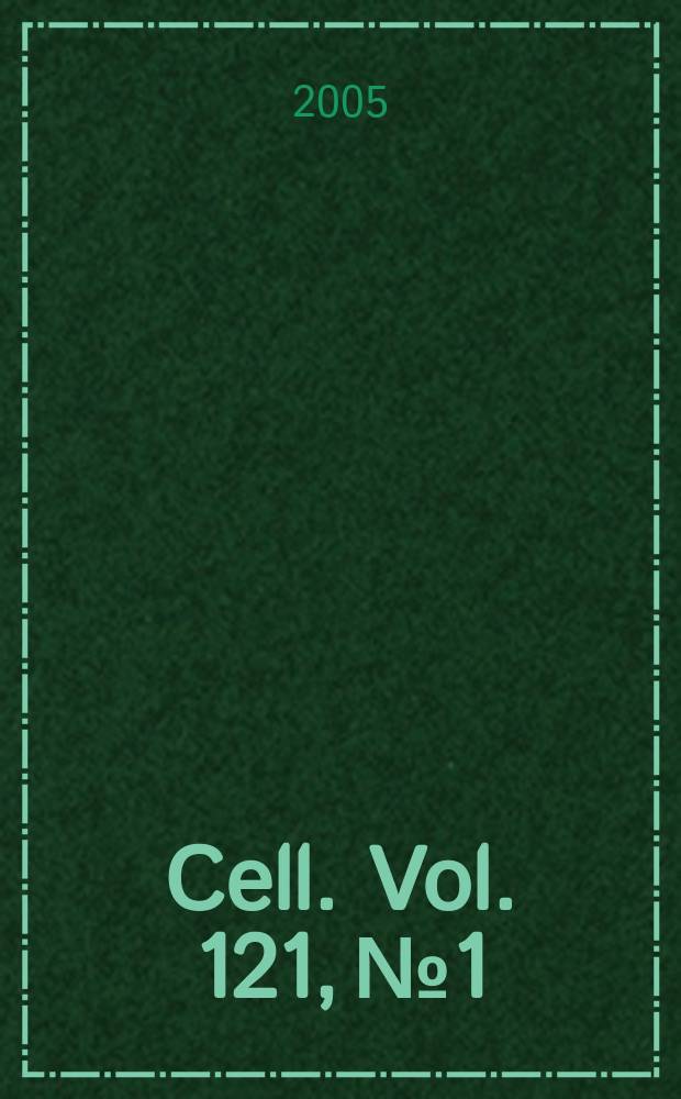 Cell. Vol. 121, № 1