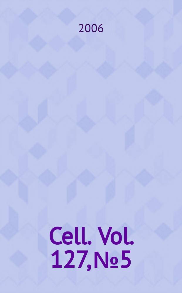 Cell. Vol. 127, № 5