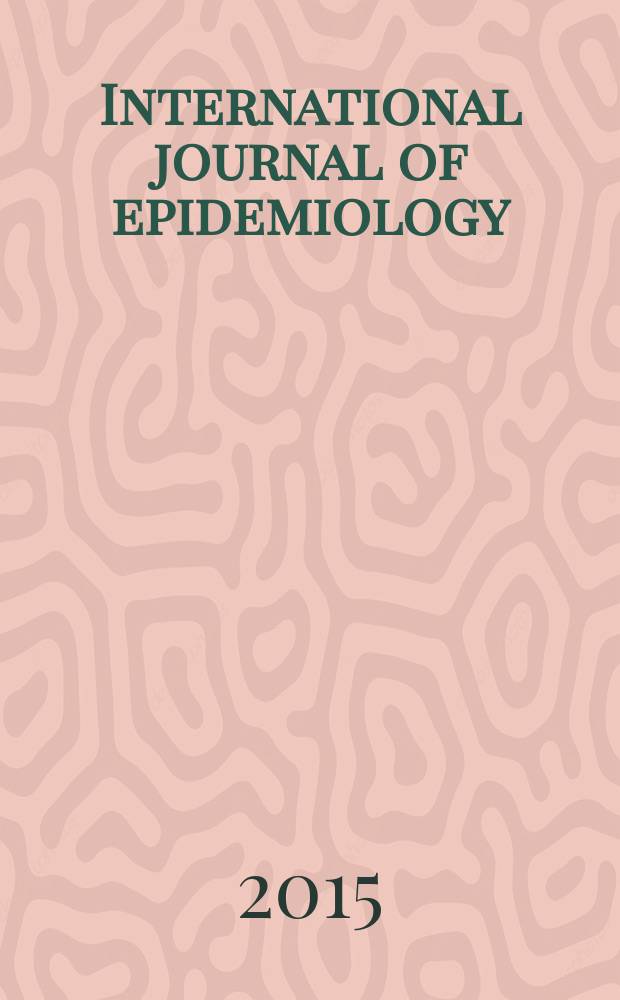 International journal of epidemiology : Offic. journal of the Intern. epidemiol. assoc. Vol. 44, № 1