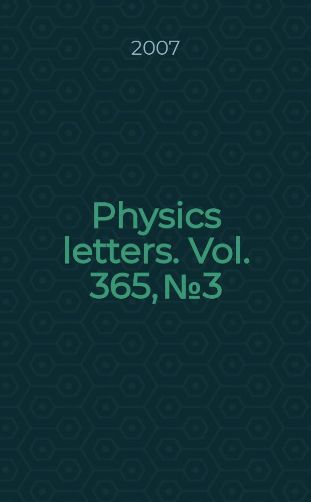 Physics letters. Vol. 365, № 3