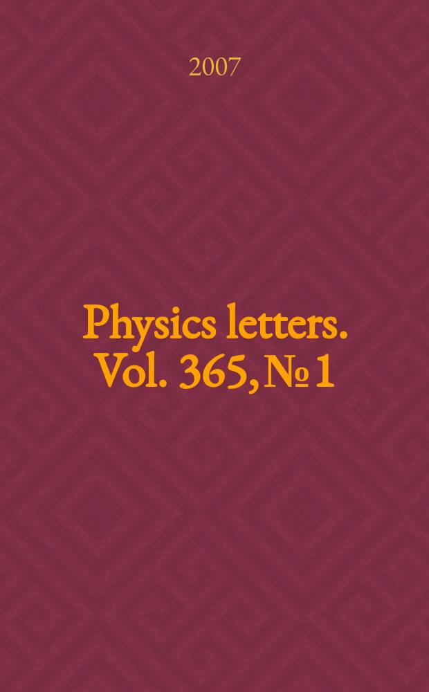 Physics letters. Vol. 365, № 1/2