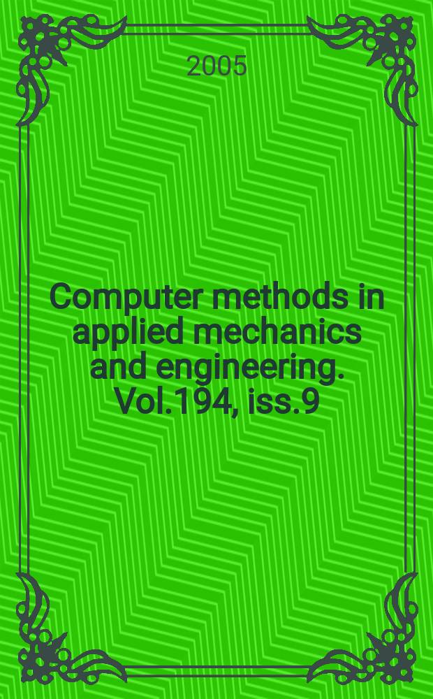Computer methods in applied mechanics and engineering. Vol.194, iss.9