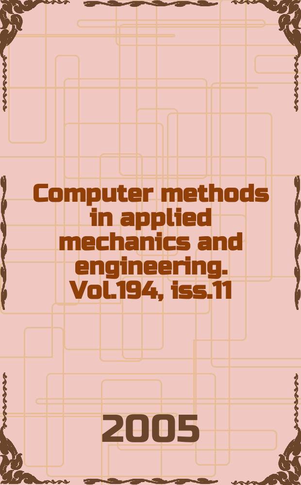 Computer methods in applied mechanics and engineering. Vol.194, iss.11