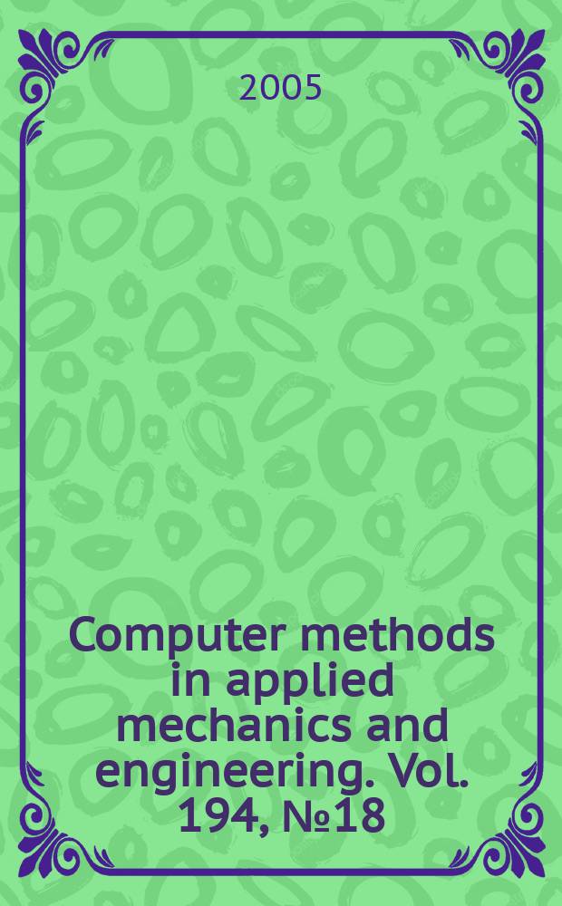 Computer methods in applied mechanics and engineering. Vol. 194, № 18