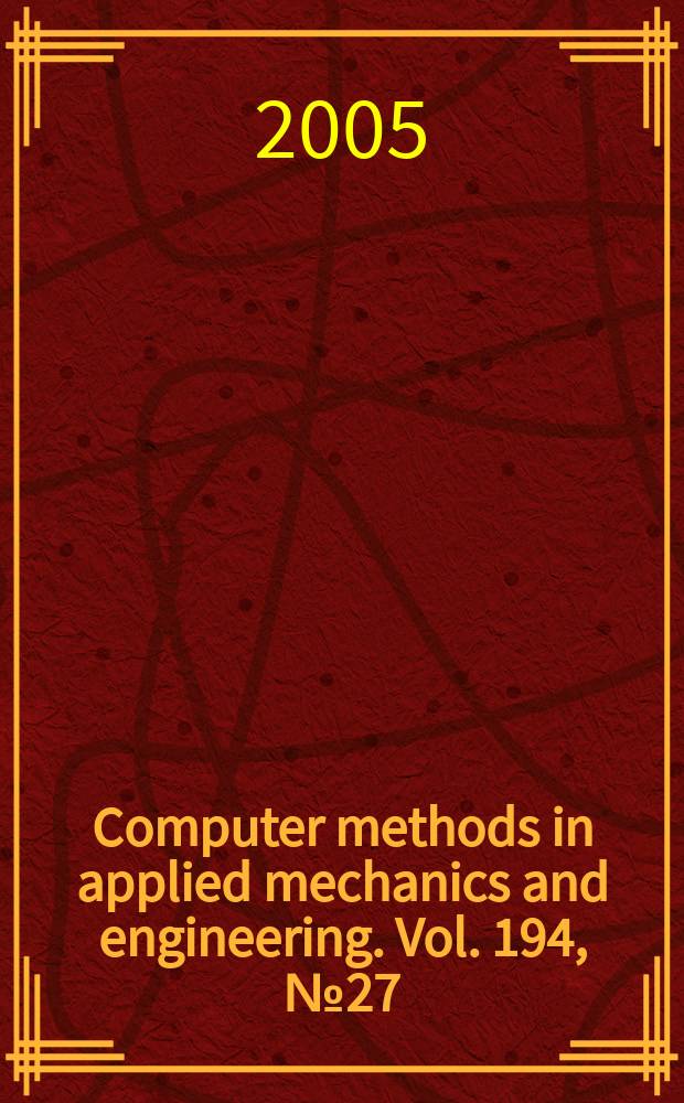 Computer methods in applied mechanics and engineering. Vol. 194, № 27