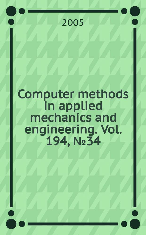 Computer methods in applied mechanics and engineering. Vol. 194, № 34