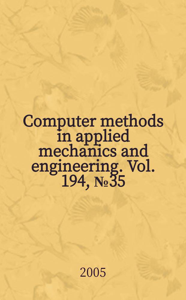 Computer methods in applied mechanics and engineering. Vol. 194, № 35